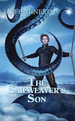 Cover of The Sailweaver's Son