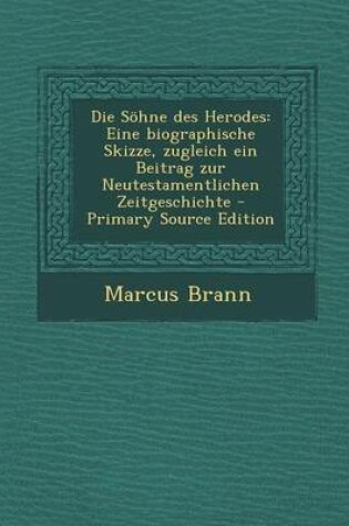 Cover of Die Sohne Des Herodes