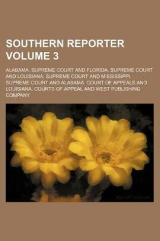 Cover of Southern Reporter Volume 3