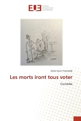 Book cover for Les morts iront tous voter