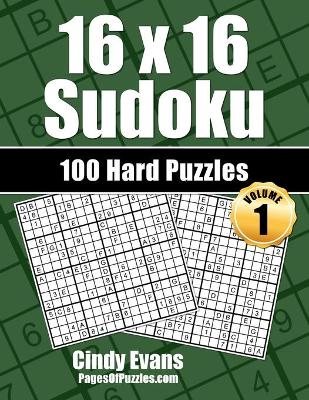 Book cover for 16x16 Sudoku Hard Puzzles - Volume 1