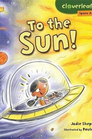 Cover of To the Sun!