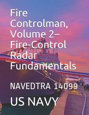 Book cover for Fire Controlman, Volume 2-Fire-Control Radar Fundamentals