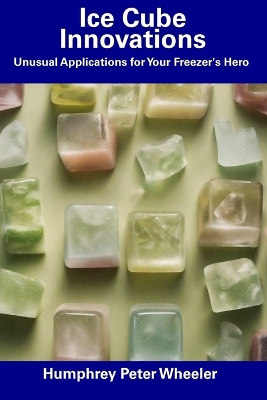 Cover of Ice Cube Innovations