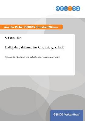 Book cover for Halbjahresbilanz im Chemiegeschäft