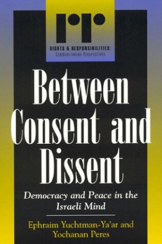 Cover of Between Consent and Dissent