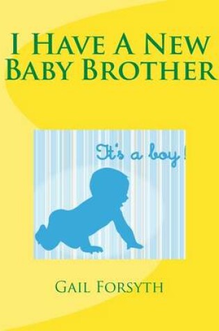 Cover of I Have A New Baby Brother