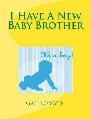 Book cover for I Have A New Baby Brother