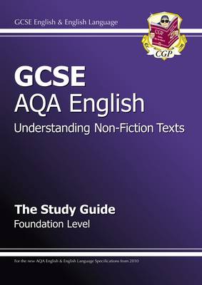 Cover of GCSE AQA Understanding Non-Fiction Texts Study Guide - Foundation (A*-G course)