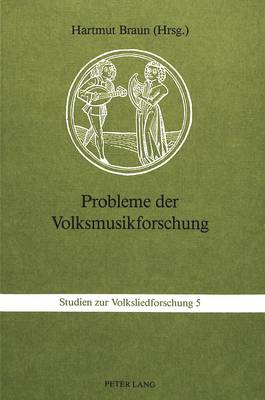 Book cover for Probleme Der Volksmusikforschung