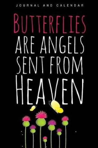 Cover of Butterflies Are Angels Sent from Heaven