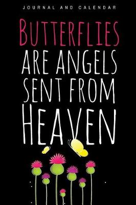 Book cover for Butterflies Are Angels Sent from Heaven