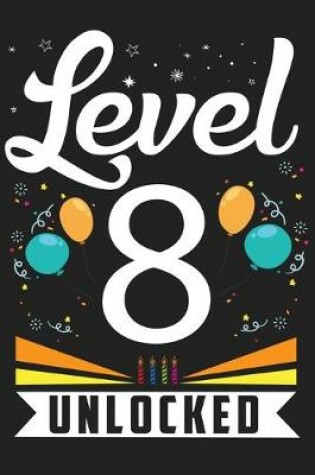 Cover of Level 8 Unlocked