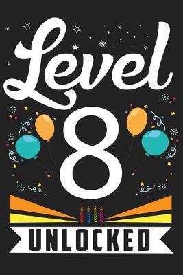 Book cover for Level 8 Unlocked