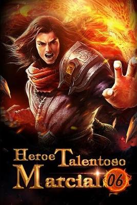 Book cover for Heroe Talentoso Marcial 6