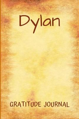 Book cover for Dylan Gratitude Journal