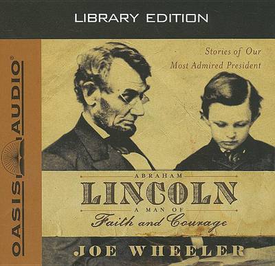 Book cover for Abraham Lincoln, a Man of Faith and Courage (Library Edition)