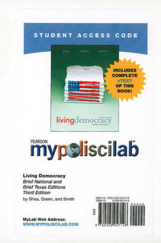 Cover of MyLab Political Science with Pearson eText -- Standalone Access Card -- for Living Democracy (Brief Texas and Brief National Editions)