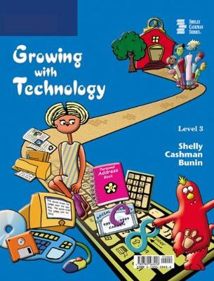 Book cover for Growing with Technology: Level 3