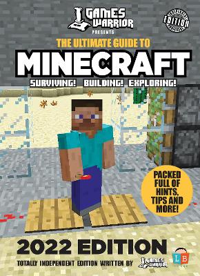 Book cover for Minecraft Ultimate Guide by GamesWarrior 2022 Edition