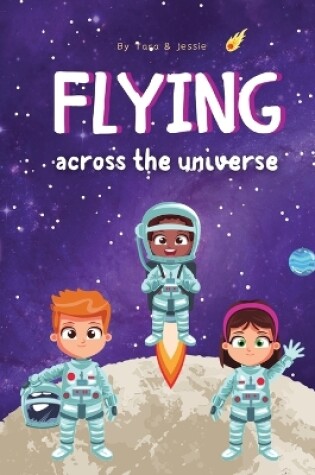 Cover of Flying across the Universe