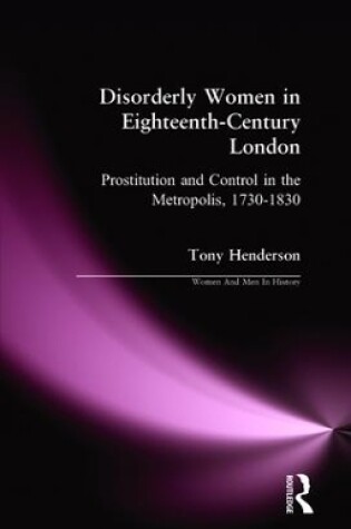 Cover of Disorderly Women in Eighteenth-Century London