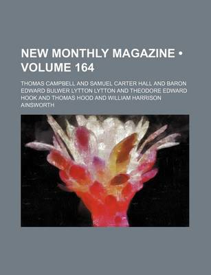 Book cover for New Monthly Magazine (Volume 164)