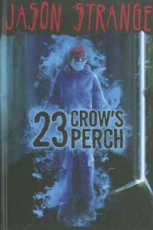 Cover of 23 Crow's Perch