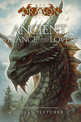 Book cover for Ancient, Strange, and Lovely
