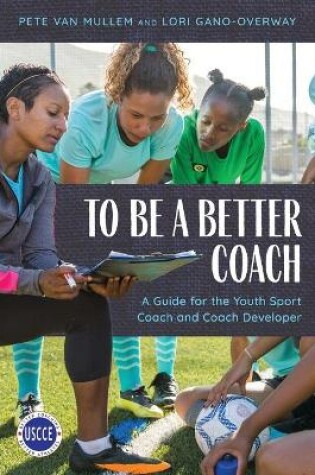 Cover of To Be a Better Coach