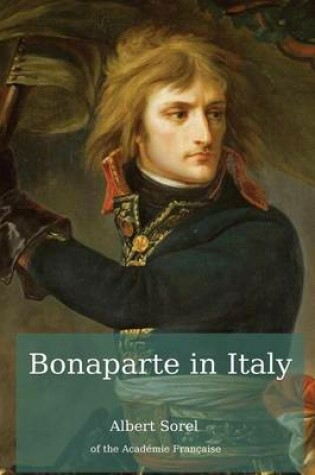 Cover of Bonaparte in Italy