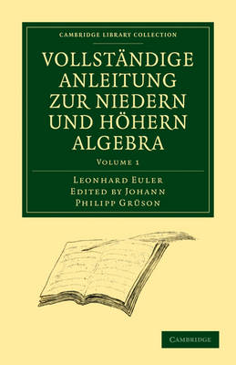 Book cover for Vollstandige Anleitung zur Niedern und Hoehern Algebra 3 Volume Paperback Set