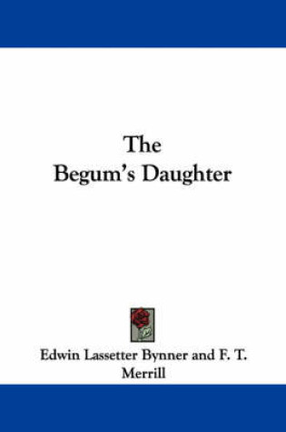Cover of The Begum's Daughter