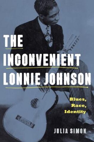 Cover of The Inconvenient Lonnie Johnson