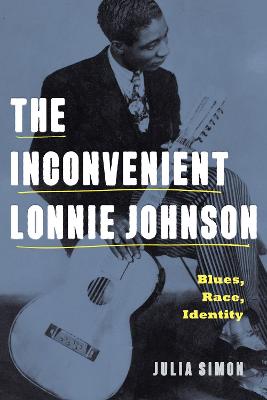 Book cover for The Inconvenient Lonnie Johnson