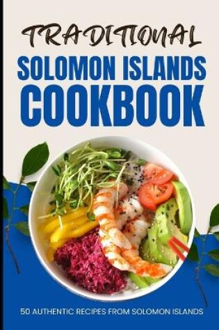 Cover of Traditional Solomon Islands Cookbook