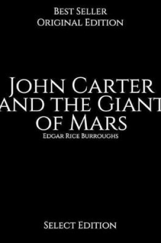 Cover of John Carter and the Giant of Mars, Select Edition