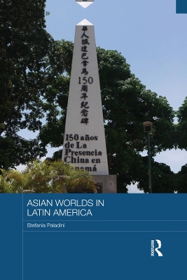 Book cover for Asian Worlds in Latin America