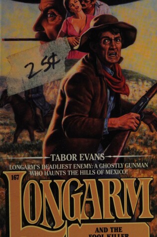 Cover of Longarm 167: Fool Kill