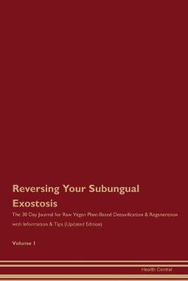 Book cover for Reversing Your Subungual Exostosis