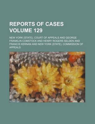Book cover for Reports of Cases Volume 129