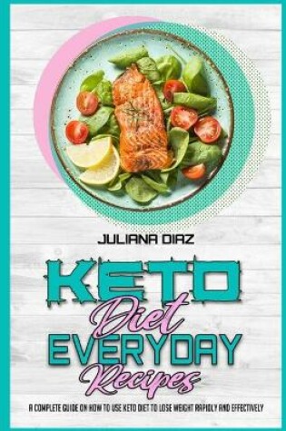 Cover of Keto Diet Everyday Recipes