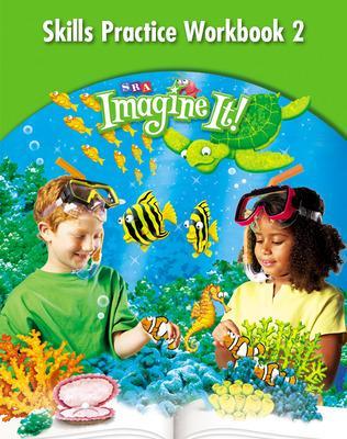 Cover of Imagine It!, Skills Practice Workbook 2, Grade 2