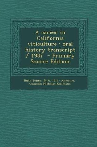 Cover of A Career in California Viticulture