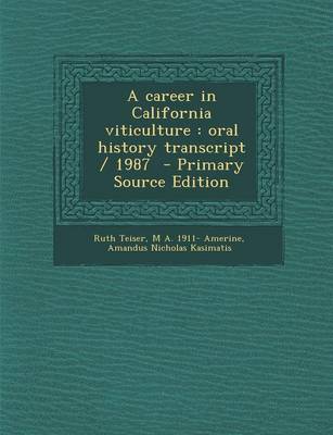 Book cover for A Career in California Viticulture