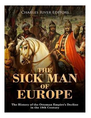 Book cover for The Sick Man of Europe