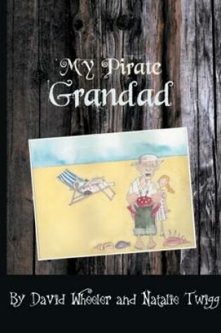 Cover of My Pirate Grandad