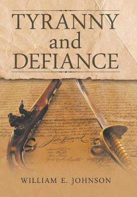 Book cover for Tyranny and Defiance