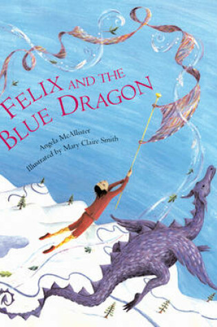 Cover of Felix and the Blue Dragon