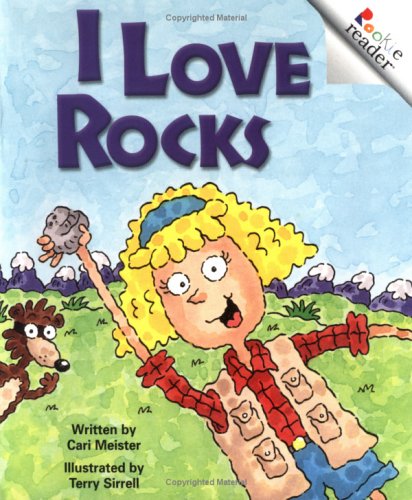 Cover of I Love Rocks (Rookie Reader)